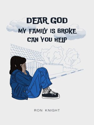 cover image of Dear God My Family Is Broke Can You Help